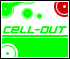 Cell Out